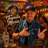 Ronny Potatoe - Tequila Maria
